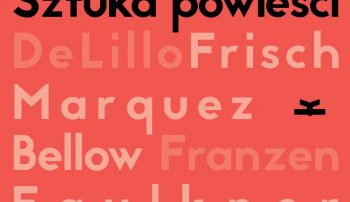 O zbiorze wywiadów „Sztuka powieści”