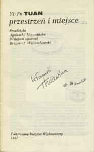 Yi-Fu Tuan, „Przestrzeń i miejsce”, Państwowy Instytut Wydawniczy,  Warszawa 1987