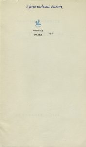 Tadeusz Różewicz, „Twarz”, Czytelnik, Warszawa 1966