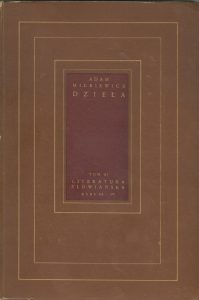 Adam Mickiewicz, „Literatura słowiańska: kurs trzeci i czwarty”, Czytelnik, Warszawa 1959