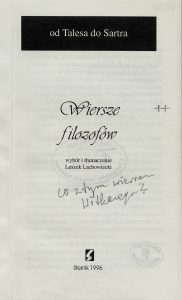 Leszek Lachowiecki, „Od Talesa do Sartra: wiersze filozofów”, Sternik, Warszawa 1996