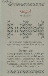Mikołaj Gogol, „Aforyzmy”, Państwowy Instytut Wydawniczy,  Warszawa 1980
