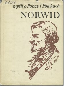 Cyprian Kamil Norwid, „Myśli o Polsce i Polakach”, Białystok 1983