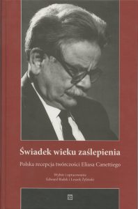 „Świadek wieku zaślepienia”, ATUT, Wrocław 2006