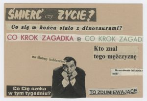 Kolaż przesłany Tadeuszowi Różewiczowi przez Wisławę Szymborską, zbiory Ossolineum