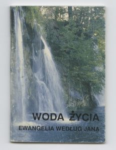 Woda Życia. Ewangelia według Jana, egzemplarz z notatkami Tadeusza Różewicz