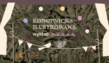 „Konopnicka ilustrowana” – wykład