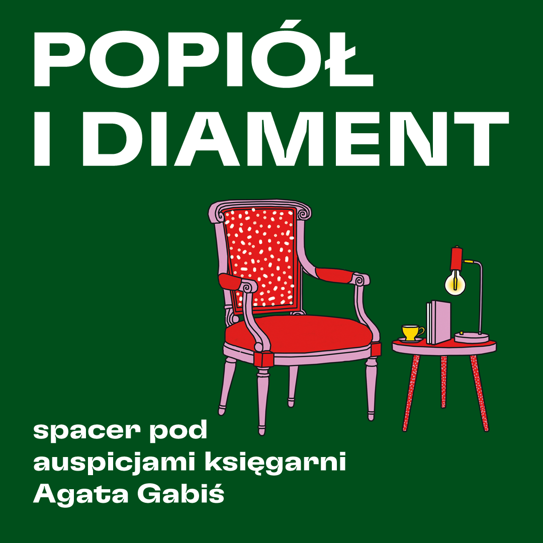 Popiół i Diament. Spotkania Autorskie – Agata Gabiś