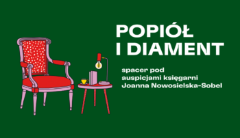 „Nie tylko morze ruin – Wrocław powojenny” – spacer z Joanną Nowosielską-Sobel