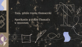 Tam, gdzie rosną tłumaczki