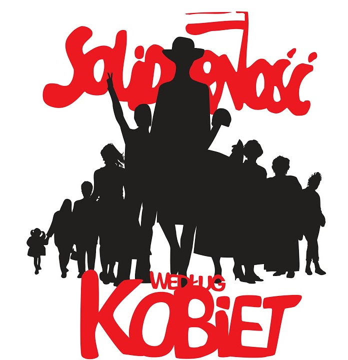 Solidarność jest kobietą Solidarność jest kobietą