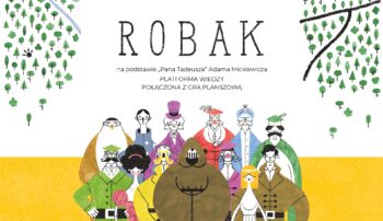 „Robak” – premiera gry o „Panu Tadeuszu”