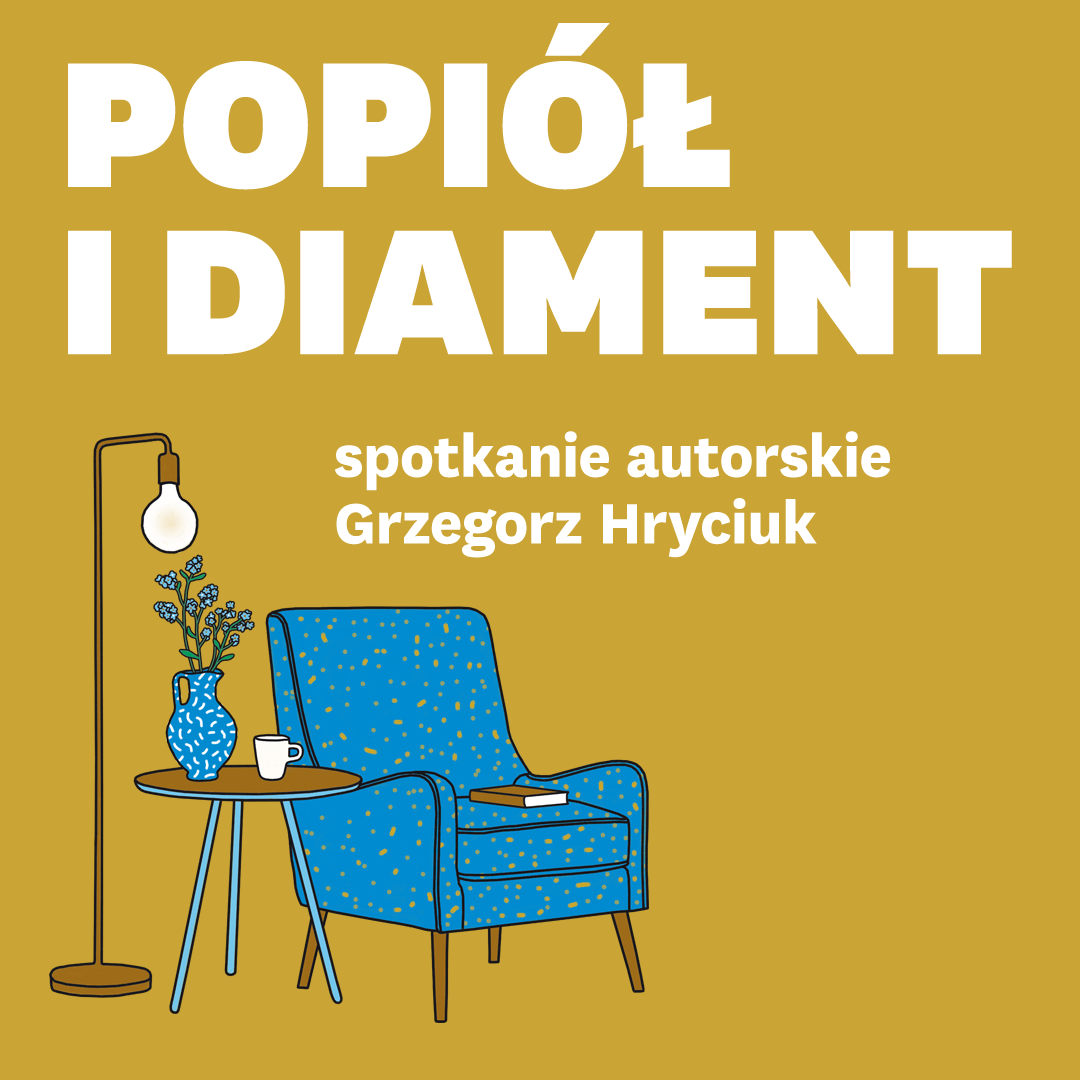 Popiół i Diament, G. Hryciuk