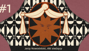 „Akt siedzący” (1968), czyli gdzie się ukrył diabeł na obrazach Nowosielskiego | WYDARZENIE ODWOŁANE
