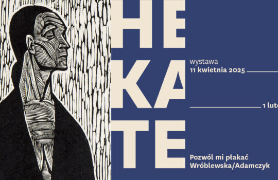 Hekate. Pozwól mi płakać – Wróblewska/Adamczyk