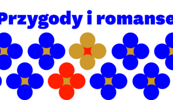 Przygody i romanse. Życie uczuciowe Adama Mickiewicza